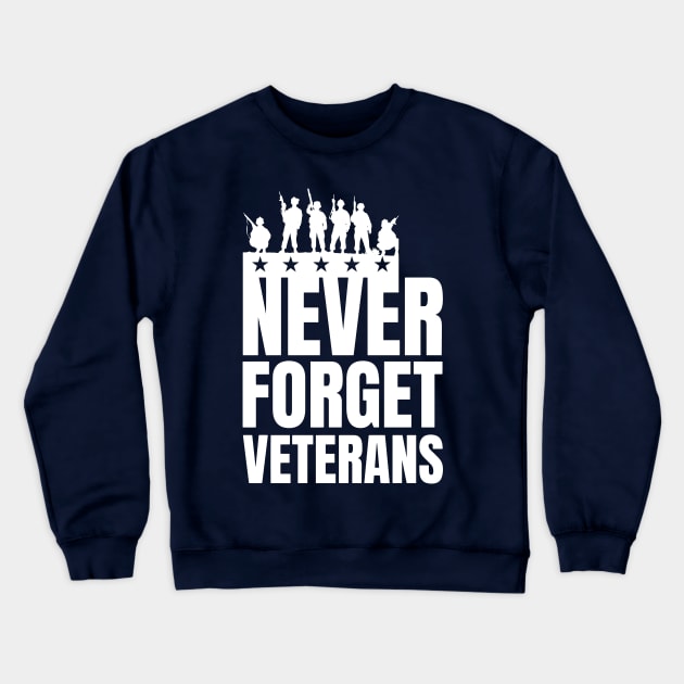 Memorial Day Gift Never Forget Veterans Crewneck Sweatshirt by DJOU